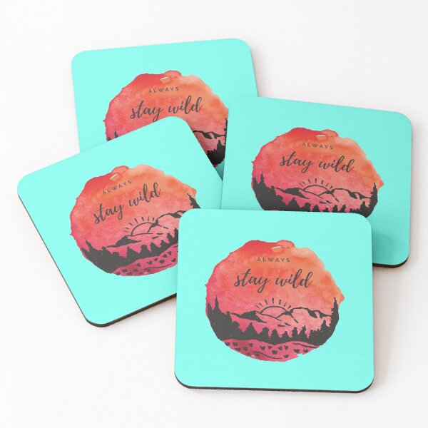 Item preview, Always Stay Wild designed and sold by Ashley Dennis.