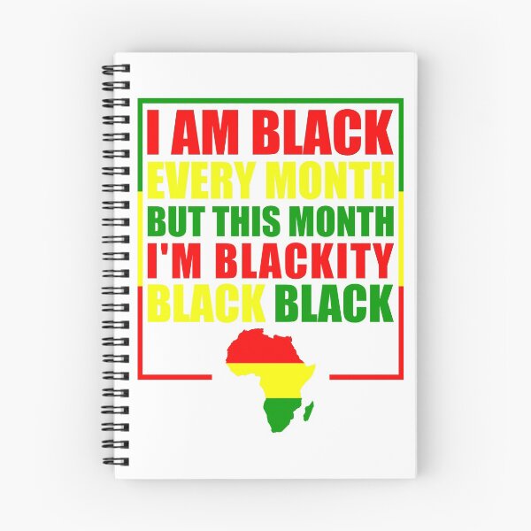 Item preview, Black History Month 2020 I am Black Every Month But This Month I'm Blackity Black Black designed and sold by naworas.