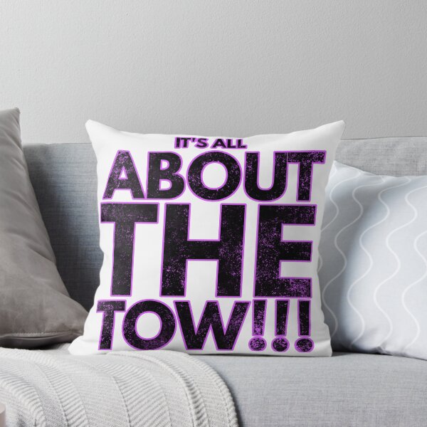 Item preview, It's All About The Tow designed and sold by WorldEngine.