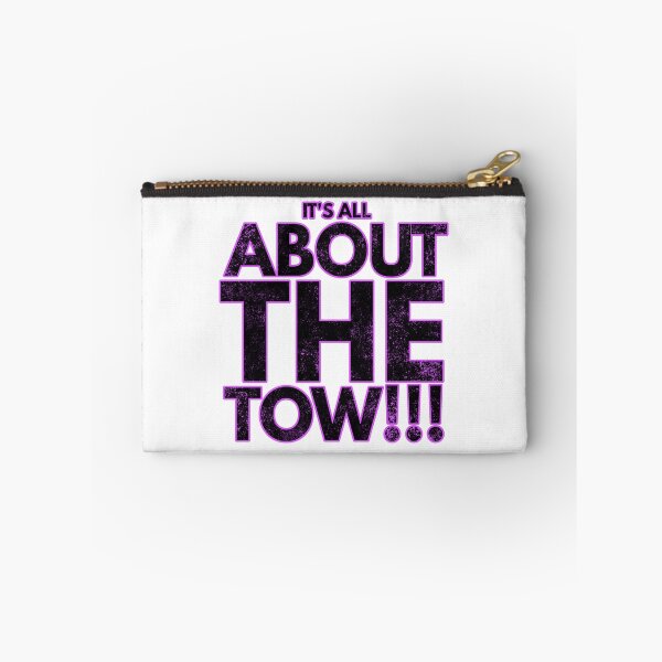 Item preview, It's All About The Tow designed and sold by WorldEngine.