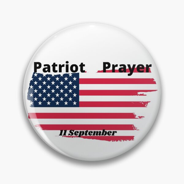 Item preview, Patriot Prayer - 11 September designed and sold by mayankg1100.