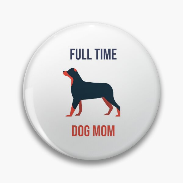 Item preview, full time dog mom designed and sold by RIOGRAPHIC.