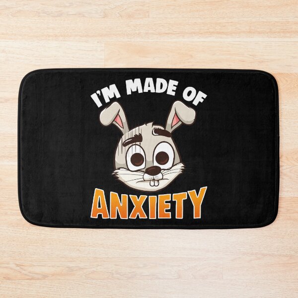 Item preview, I'm Made Of Anxiety designed and sold by SqualeForce.