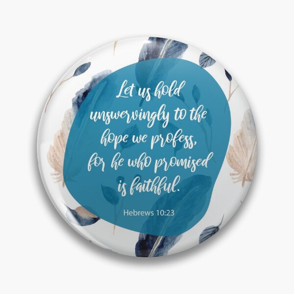 Item preview, The hope we profess, Hebrews 10:23, Scripture designed and sold by StudioCitrine.