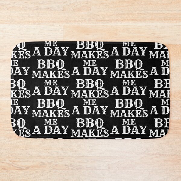 Item preview, Bbq makes me a day  designed and sold by Tej0711.