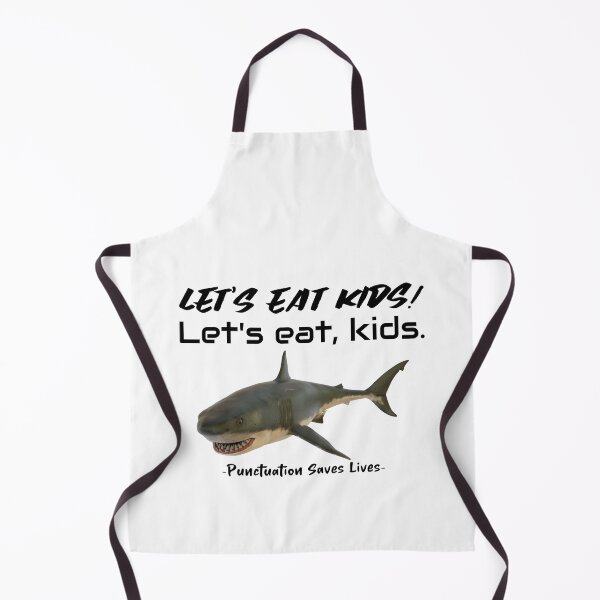 Item preview, Let's eat kids Punctuation Saves Lives designed and sold by JungleJava.