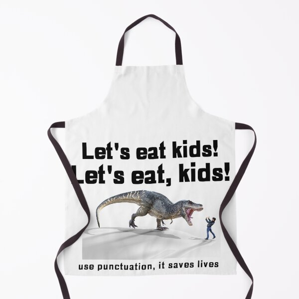 Item preview, Please Use Punctuation, Let's Eat Kids designed and sold by JungleJava.