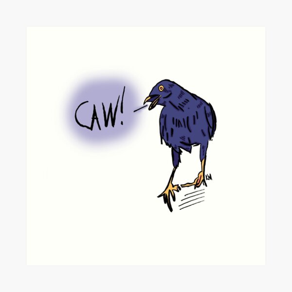 Caw! Art Print