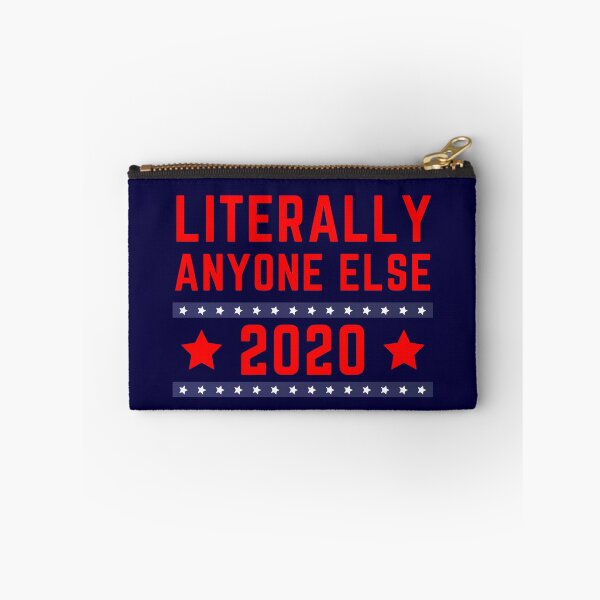 Item preview, Literally Anyone Else 2020 - Funny Election designed and sold by K-icon.