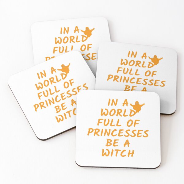 Item preview, In a world full of princess be a witch designed and sold by nimitkhurana.