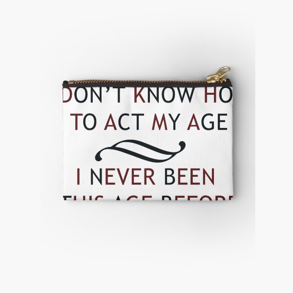 Item preview, FUNNY AGE PHRASE designed and sold by Tottobydesign.