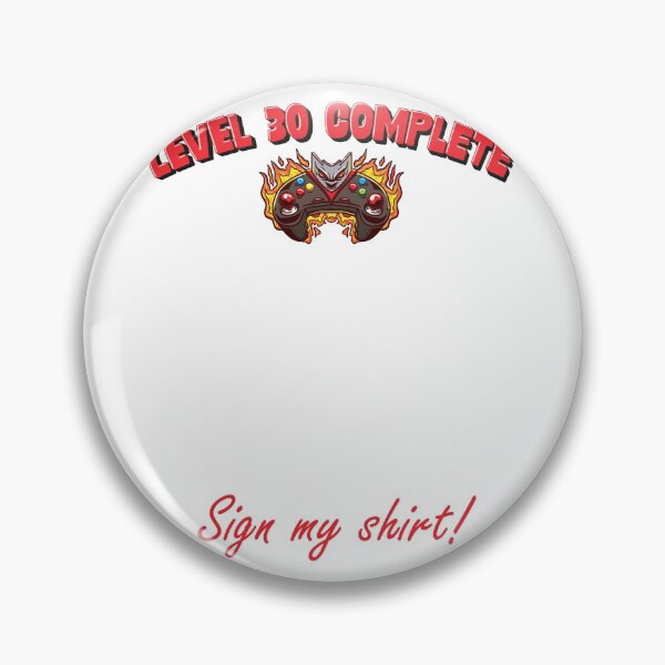 Item preview, 30 TH BIRTHDAY PARTY GIFT FOR SIGN FOR GAMER designed and sold by fatshirt.
