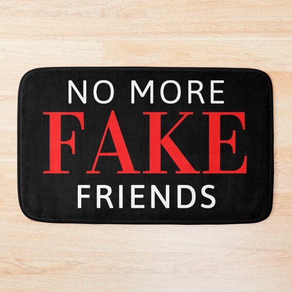 Item preview, No more fake friends designed and sold by tripanthias.