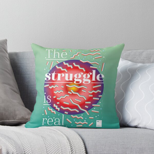 Item preview, The struggle is real designed and sold by quotesonposters.