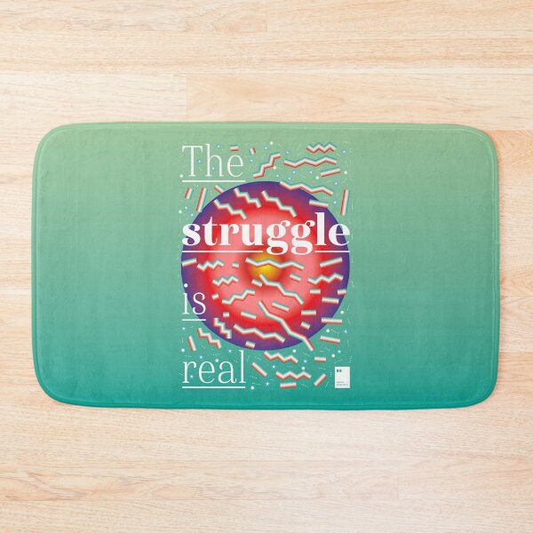Item preview, The struggle is real designed and sold by quotesonposters.