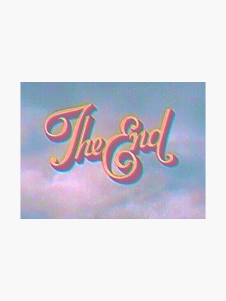 “The end sticker " Sticker by Aesthetics1kyye | Redbubble