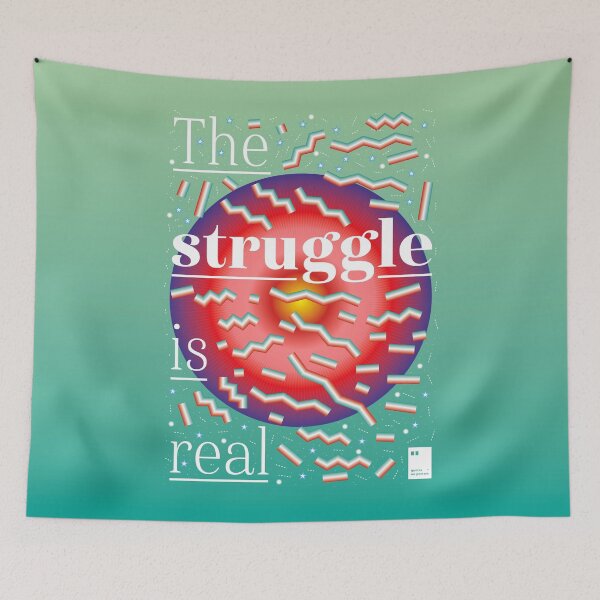 Item preview, The struggle is real designed and sold by quotesonposters.