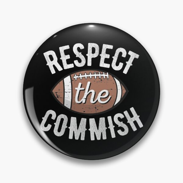Item preview, Respect the Commish Fantasy Football designed and sold by Bubsart78.