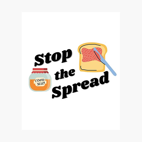 Item preview, Stop the Spread of Covid-19 designed and sold by PinkFellow.