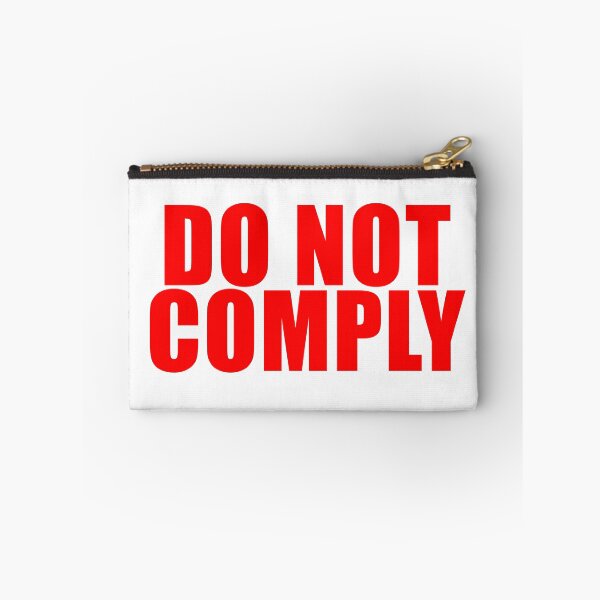 Item preview, Do Not Comply designed and sold by karajo333.