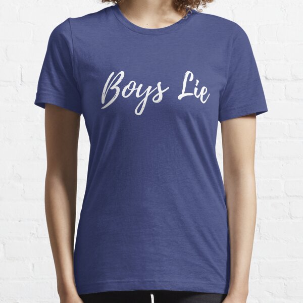 Boys Lie TShirts Redbubble