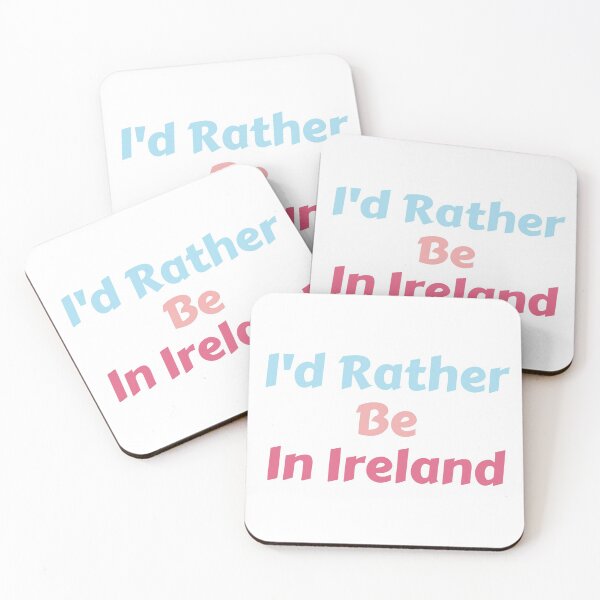 Item preview, I'd Rather Be In Ireland designed and sold by MoMasry.