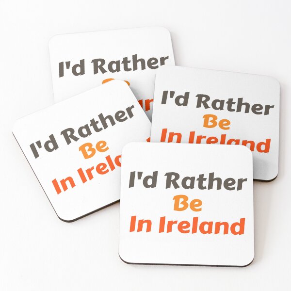 Item preview, I'd Rather Be In Ireland designed and sold by MoMasry.