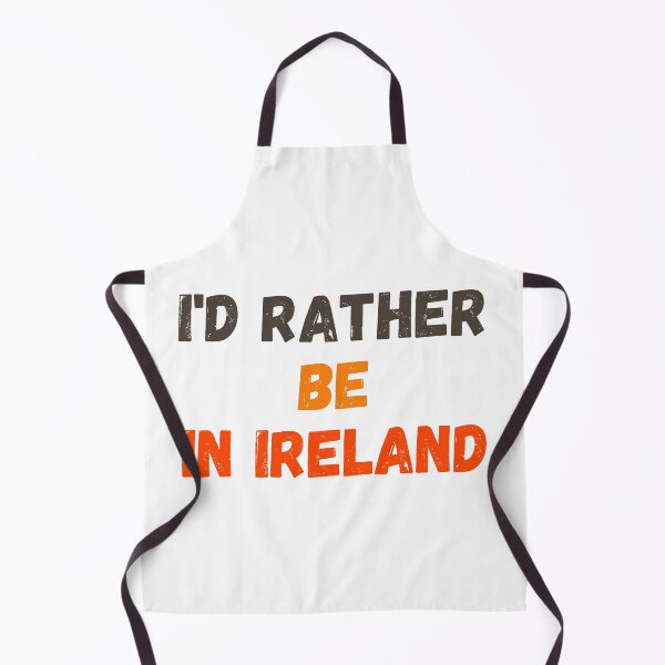 Item preview, I'd Rather Be In Ireland designed and sold by MoMasry.