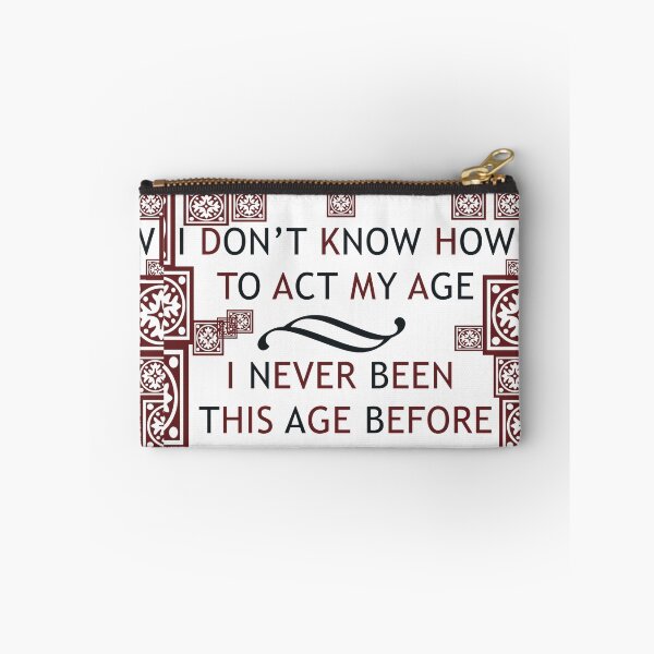 Item preview, FUNNY AGE PHRASE designed and sold by Tottobydesign.