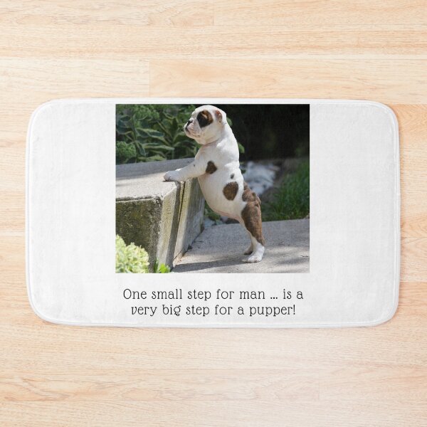 Item preview, One small step for man, is a very big step for a pupper! Little Bulldog pup, standing on hind legs, front paws on the next step designed and sold by JellyBeenzz.