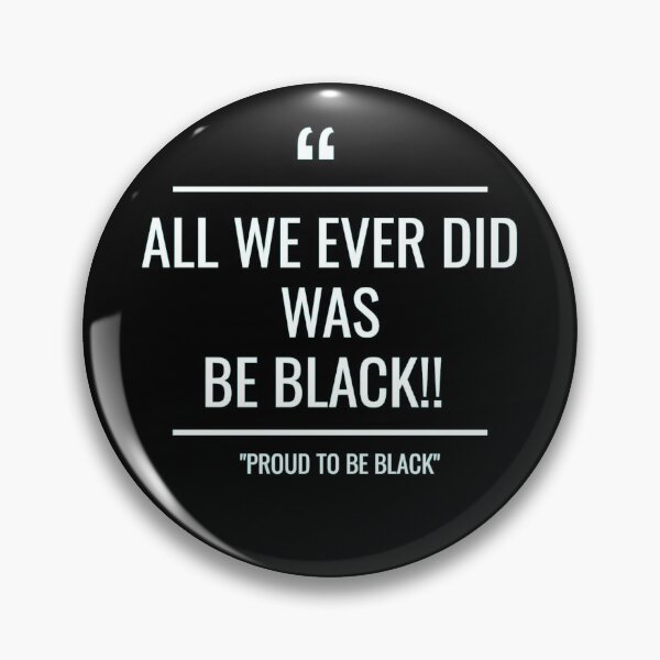 Item preview, All we ever did was be black 2020 designed and sold by Slangt-shirt.