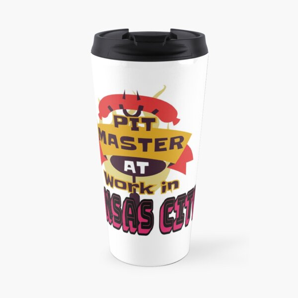 Pit Master at Work in Kansas City Kingdom Smoker Grill funny design Travel Mug
