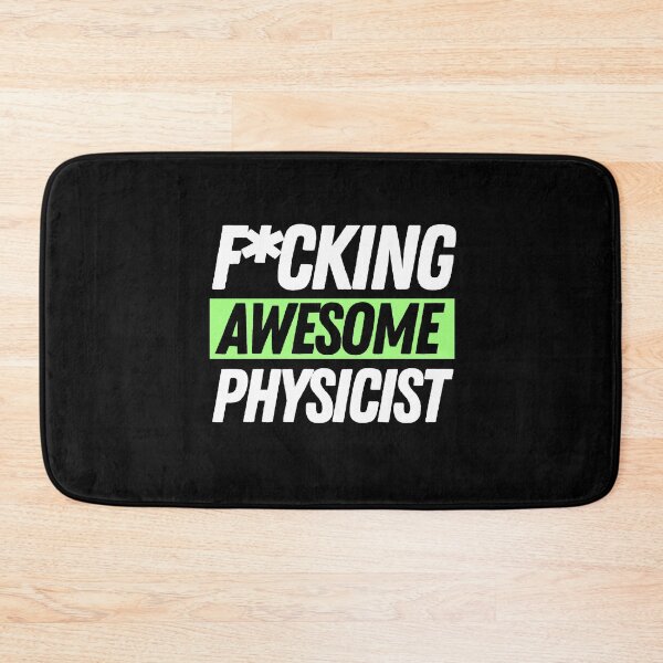 Item preview, Copy of F*cking Awesome Physicist designed and sold by bifkee19.