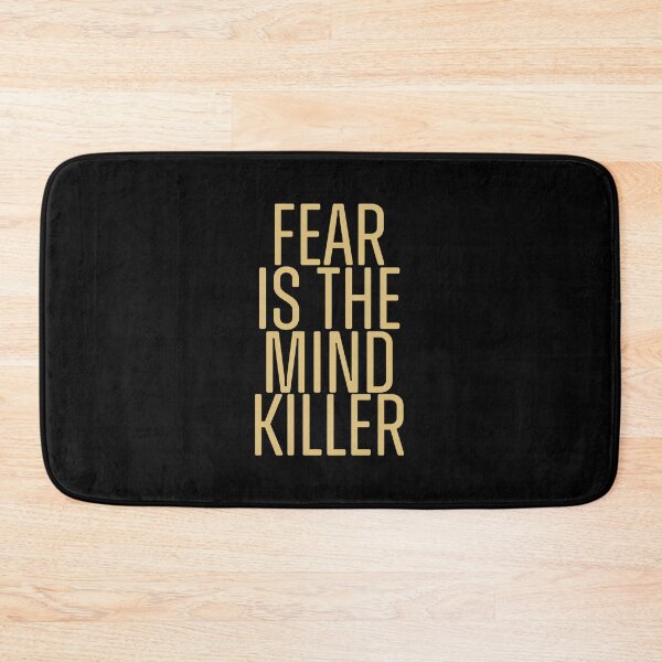 Item preview, Fear Is The Mind Killer designed and sold by scienthusiast.
