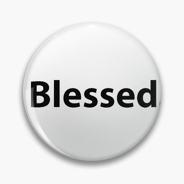 Item preview, Blessed Simple Text Positivity designed and sold by TravelScientist.