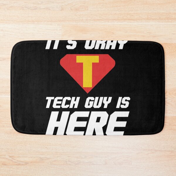Item preview, It’s Okay Tech Guy Is Here designed and sold by MakeGoodChoices.