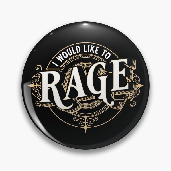 Item preview, I Would Like to Rage - Dungeons and Dragons - 5e designed and sold by Humorless Designs.
