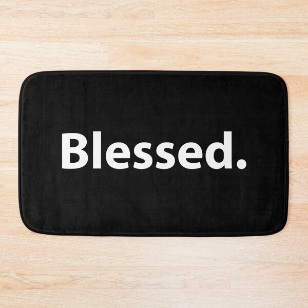 Item preview, Blessed Simple Text Positivity designed and sold by TravelScientist.