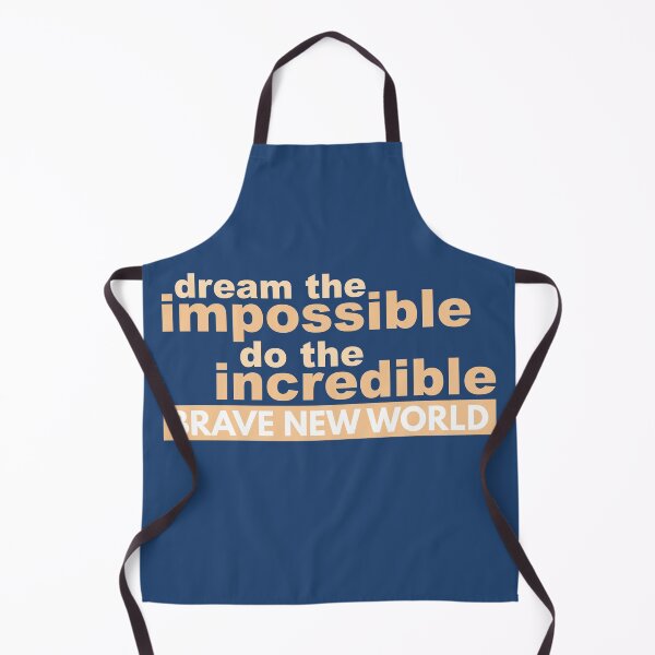 Item preview, Brave New World: Dream the Impossible, Do the Incredible designed and sold by CitizenAwear.