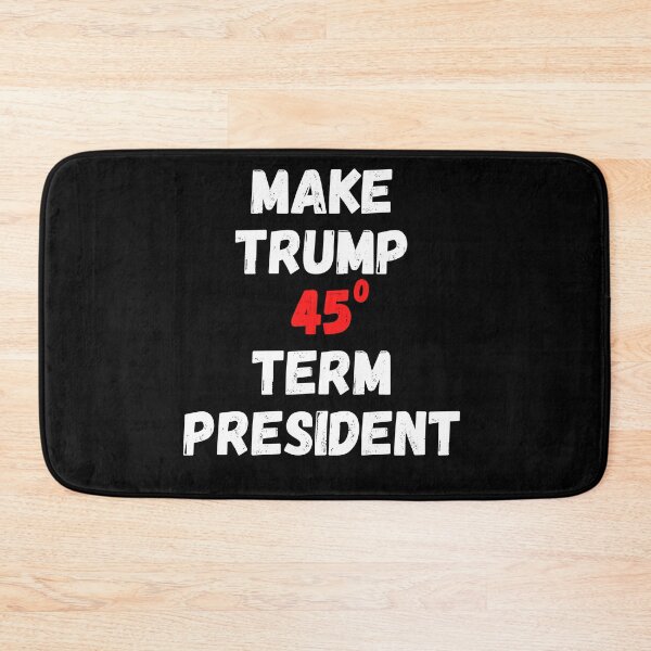 Item preview, Funny 'Make Trump 45^zero Term President' designed and sold by Passion Isles.