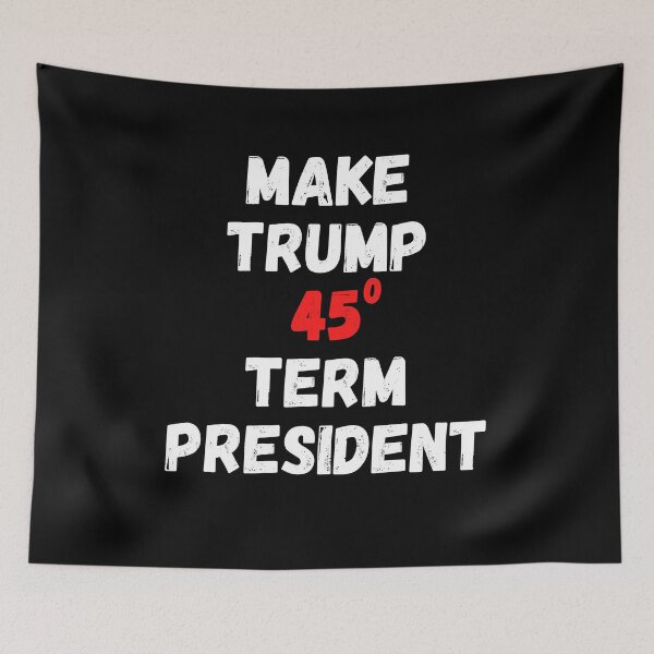 Item preview, Funny 'Make Trump 45^zero Term President' designed and sold by Passion Isles.