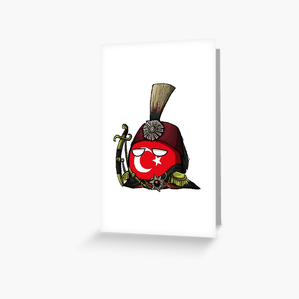 "Ottoman Empireball (Countryball)" Greeting Card by Countryball Redbubble