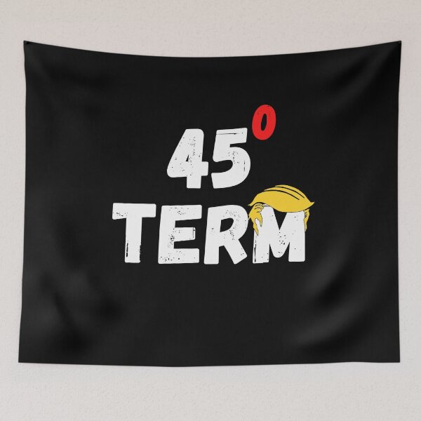 Item preview, Funny Anti Trump 45^Zero Term designed and sold by Passion Isles.