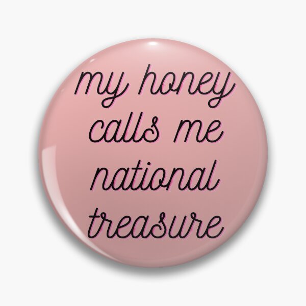Item preview, My Honey Calls Me "National Treasure"  designed and sold by China Net Lingo.