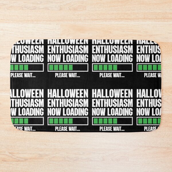 Item preview, Halloween Enthusiasm Now Loading Please Wait Funny Buffering designed and sold by GravitiTees.