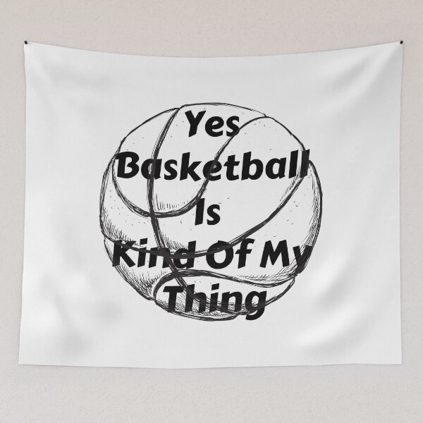 Item preview, Yes Basketball Is Kind Of My Thing designed and sold by MoMasry.