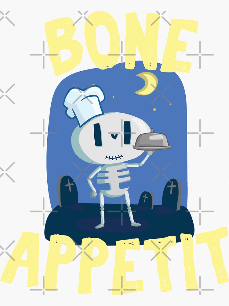 "Cute Bone-appetit - bon appetit skeleton chef for Halloween pun