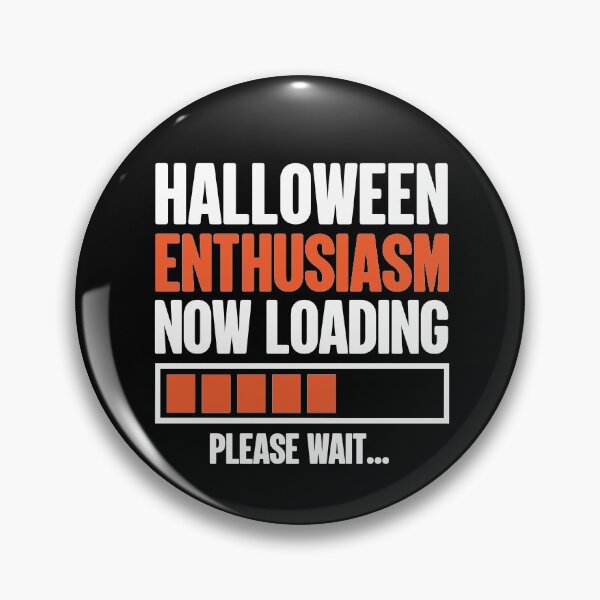 Item preview, Halloween Enthusiasm Now Loading Please Wait Classic Buffering designed and sold by GravitiTees.