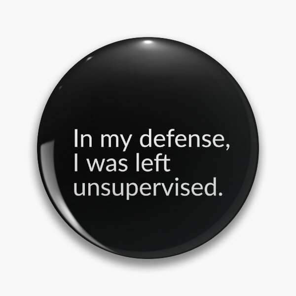 Item preview, In my defense, I was left unsupervised. Essential T-Shirt designed and sold by Ph ate.