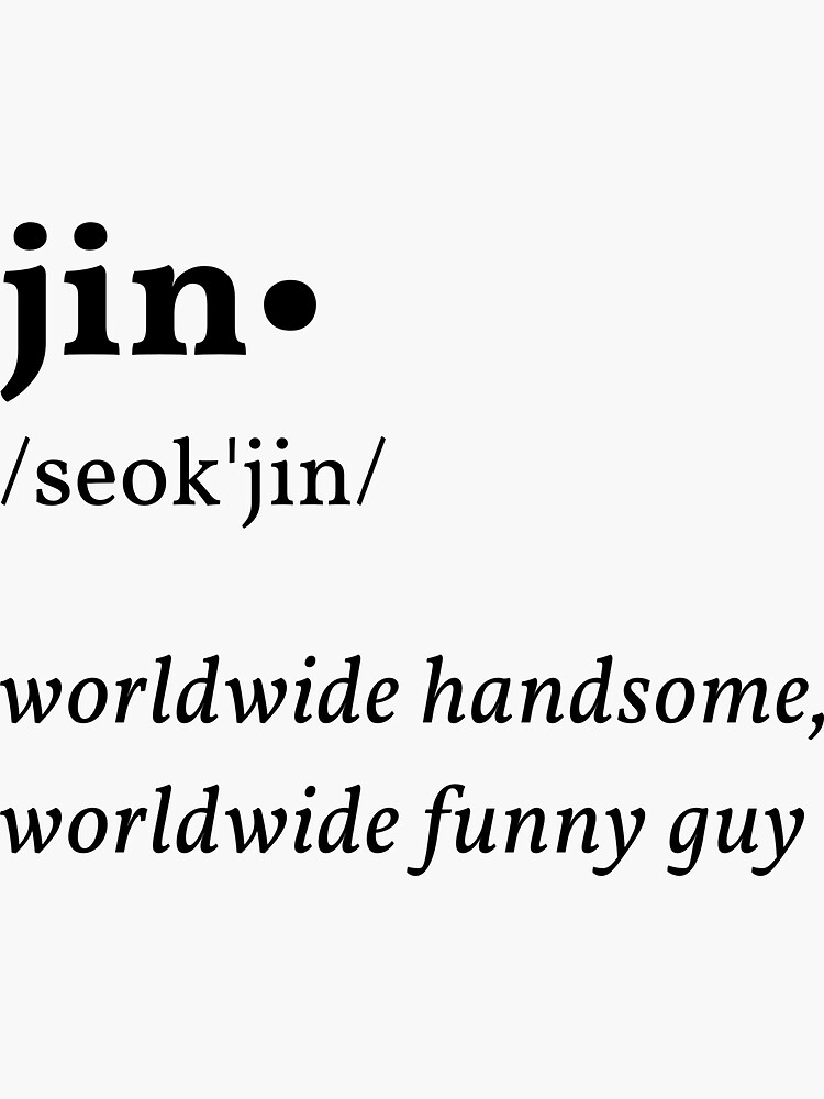 "Jin Definition" Sticker by OuMeiDays Redbubble